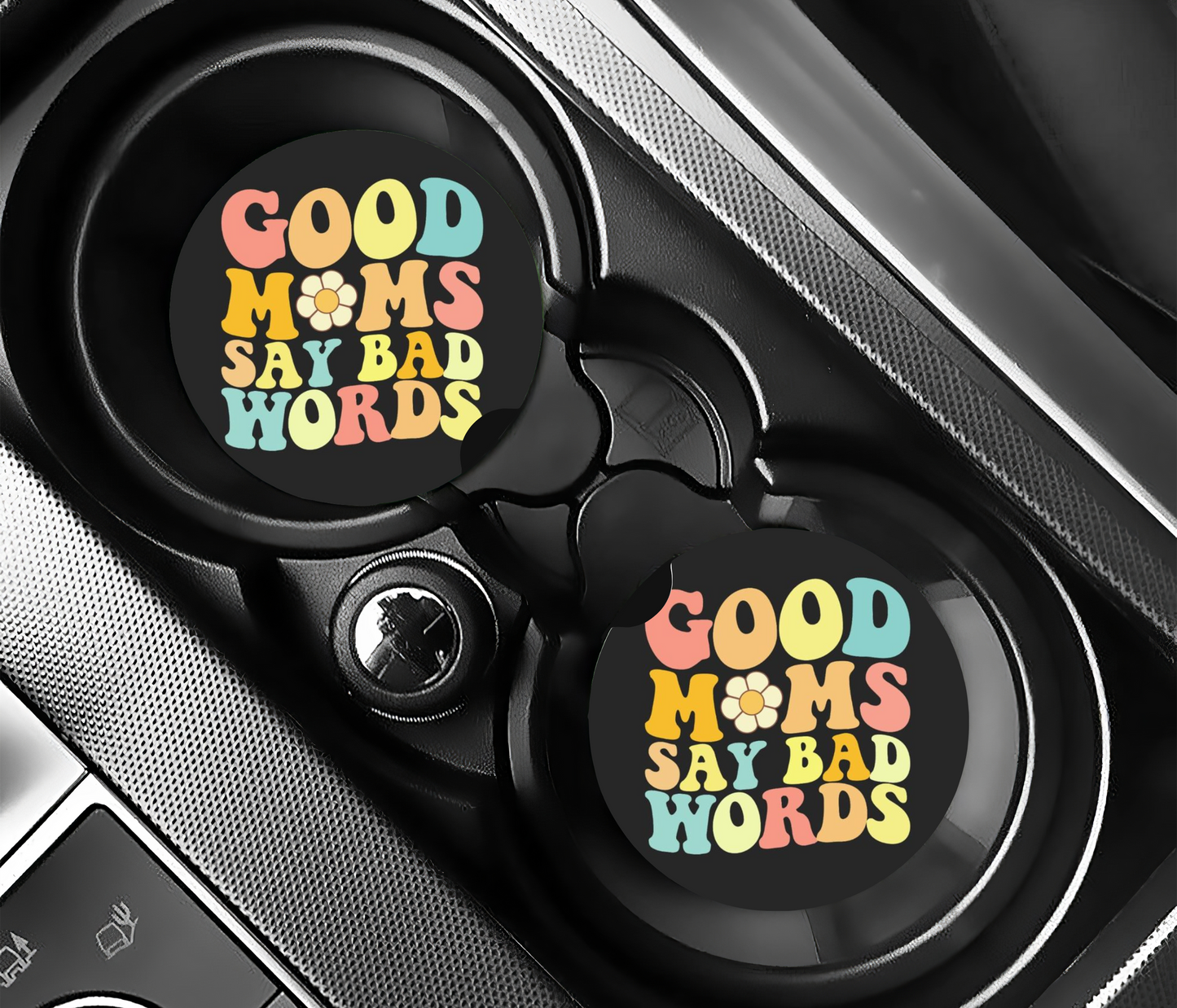 Good Moms Say Bad Words