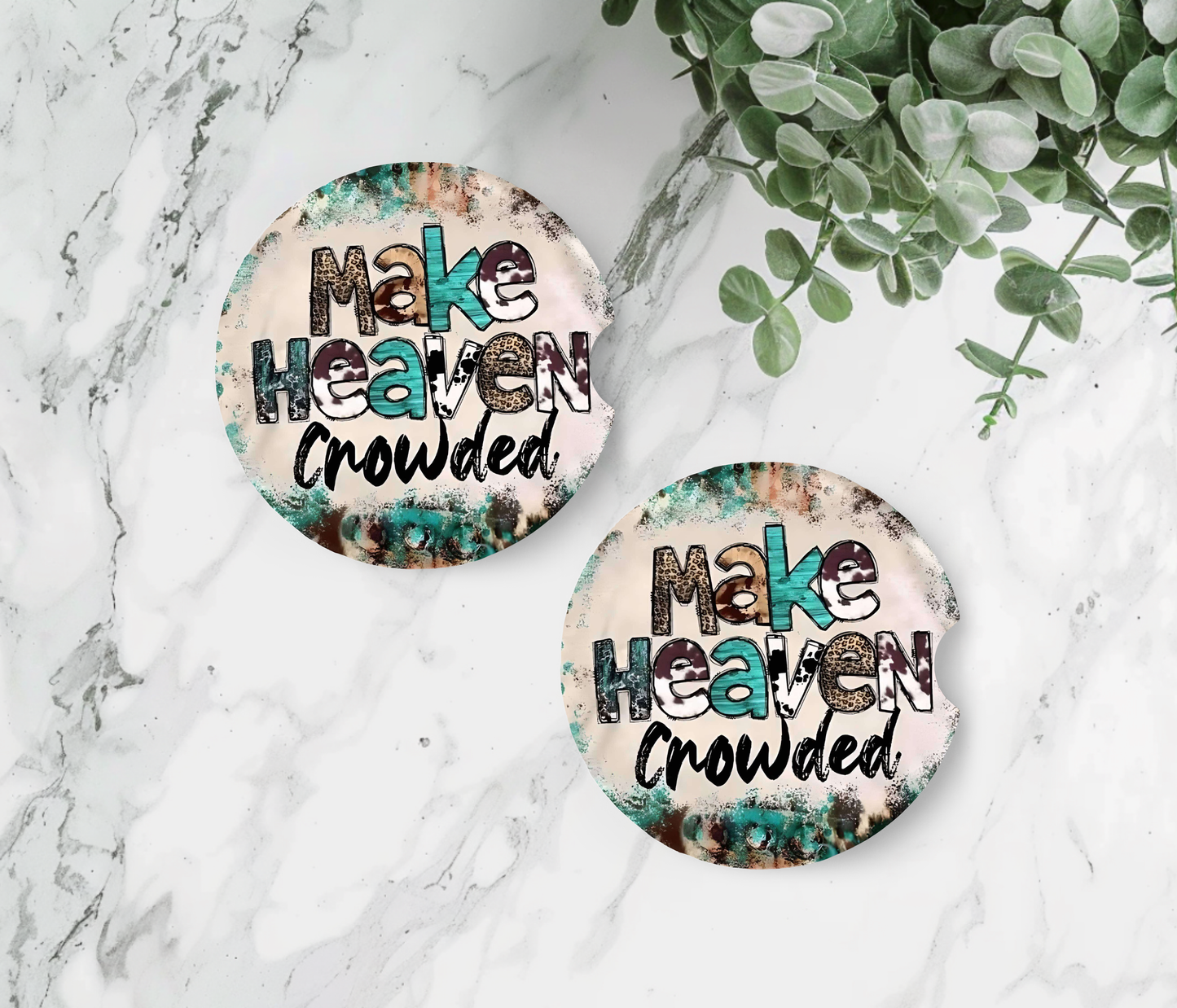 Make Heaven Crowded