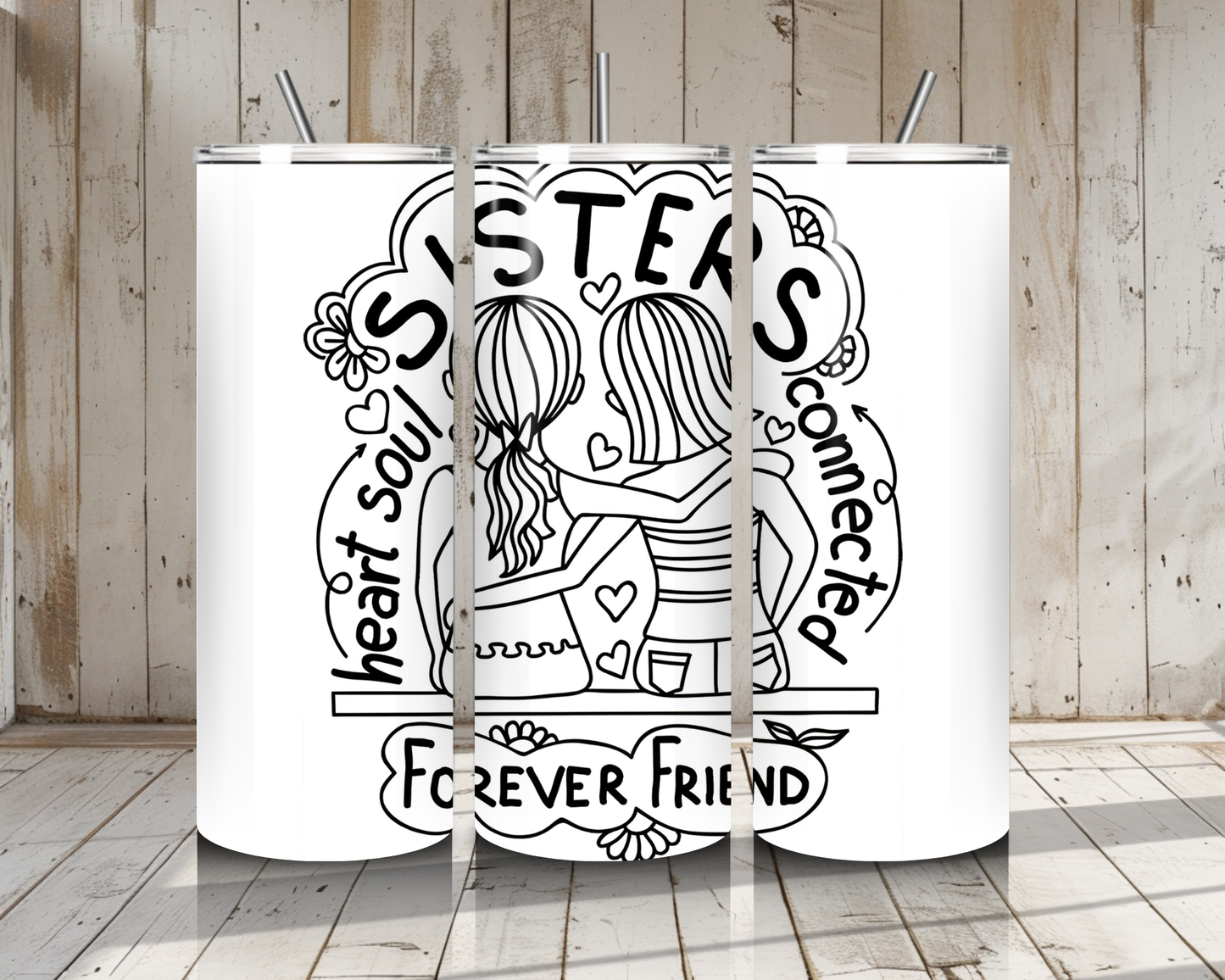 Sisters Forever Friends