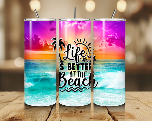 Life is better at the beach 20oz Tumbler