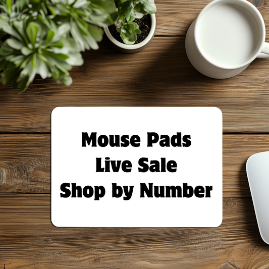 LIVE Sale Shop by Number Mouse Pads
